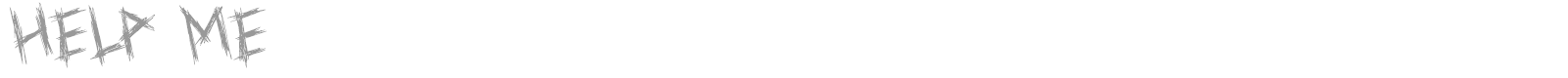 Help Me font preview