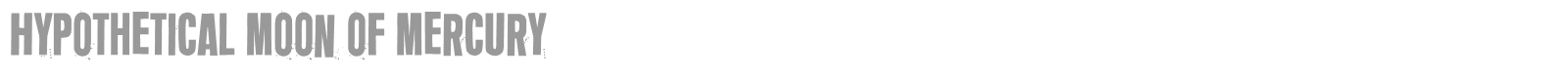 Hypothetical Moon Of Mercury font preview