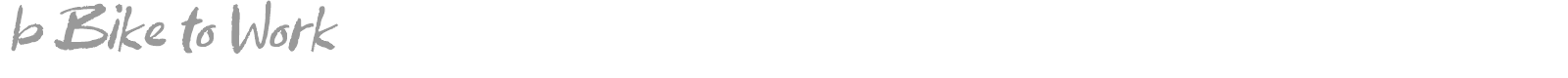 b Bike to Work font preview