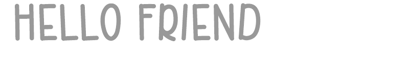 Hello Friend Font | wfonts.com - download free