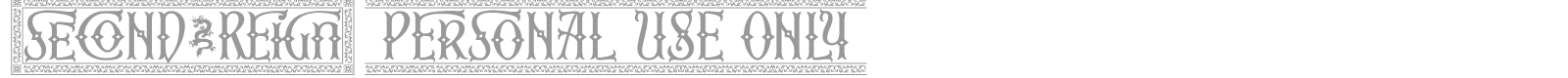 Second Reign font preview