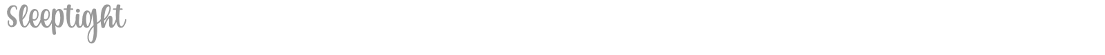 Sleeptight font preview