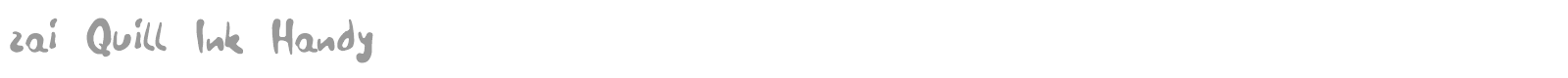 zai Quill Ink Handy font preview