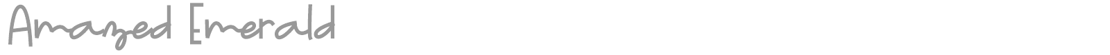 Amazed Emerald font preview