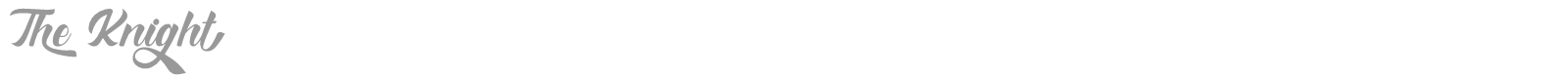 The Knight font preview