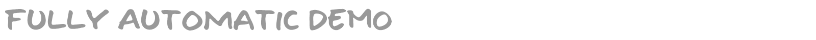 Fully Automatic font preview