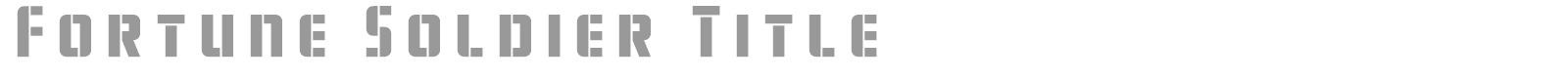 Fortune Soldier font preview
