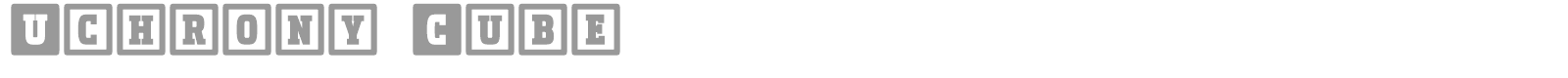 Uchrony Cube font preview