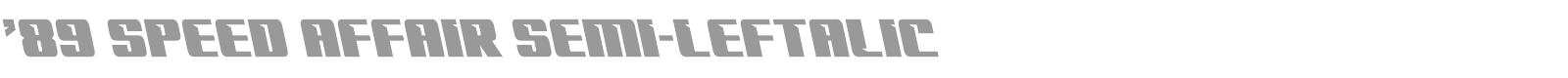 '89 Speed Affair font preview