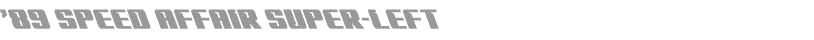 '89 Speed Affair font preview