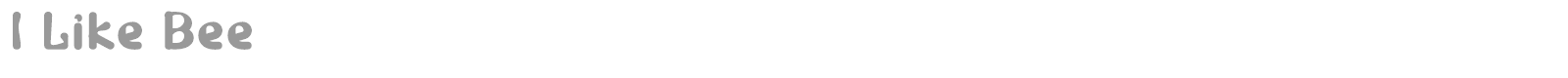 I Like Bee font preview