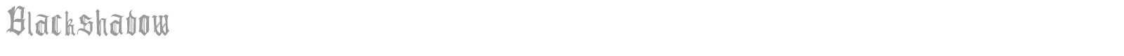 Blackshadow font preview