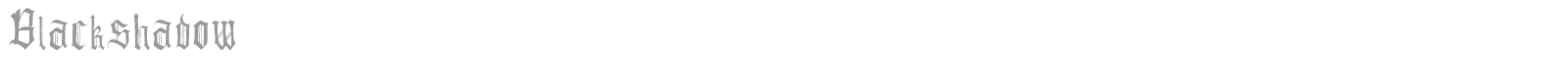 Blackshadow font preview