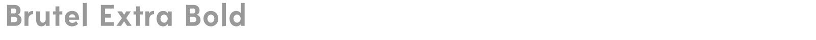 Brutel font preview