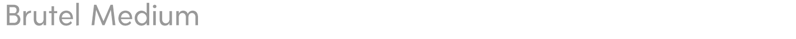 Brutel font preview