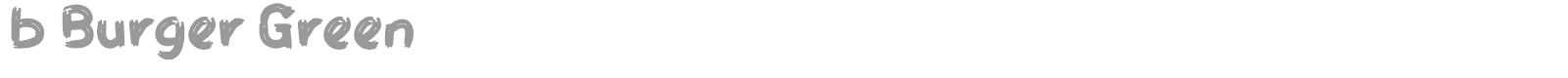 b Burger Green font preview