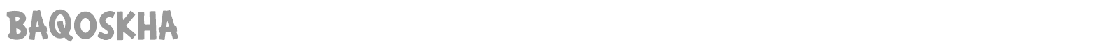 Baqoskha font preview