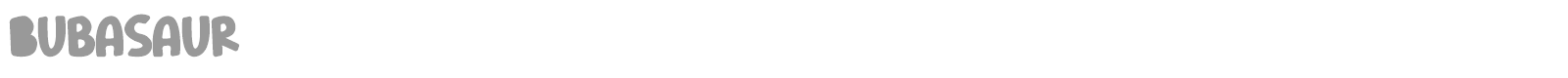 Bubasaur font preview