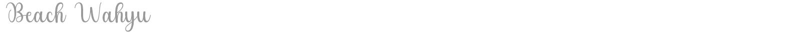 Beach Wahyu font preview