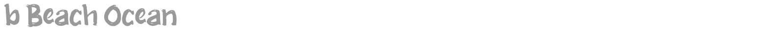b Beach Ocean font preview