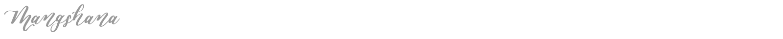 Mangshana font preview