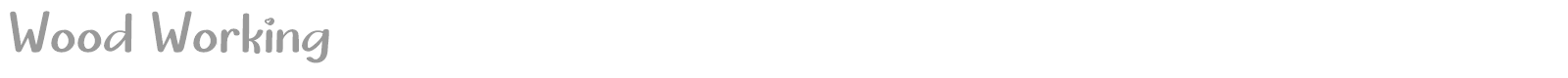 Wood Working font preview