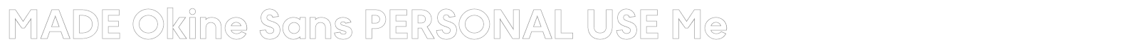 MADE Okine Sans font preview