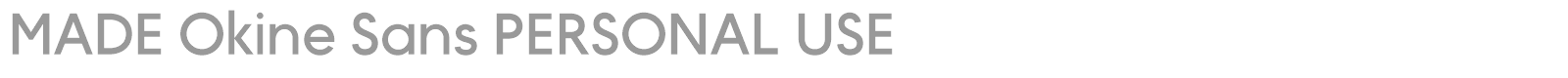 MADE Okine Sans font preview
