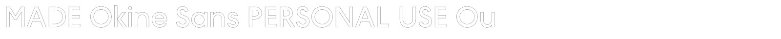 MADE Okine Sans font preview