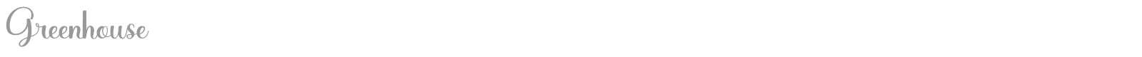 Greenhouse font preview