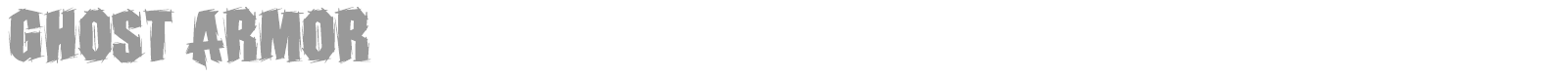 Ghost Armor font preview