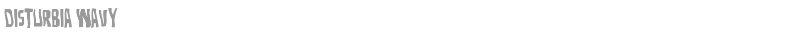 Disturbia font preview