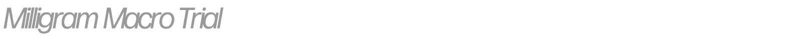 Milligram Macro font preview