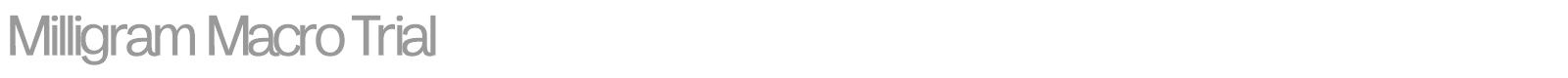 Milligram Macro font preview