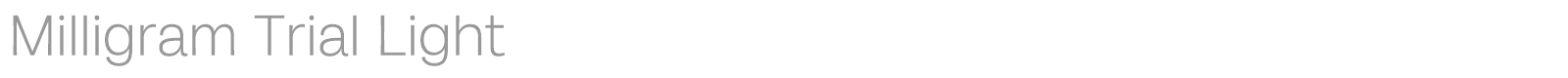 Milligram font preview