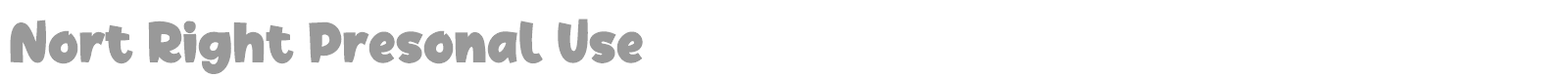 Nort Right font preview