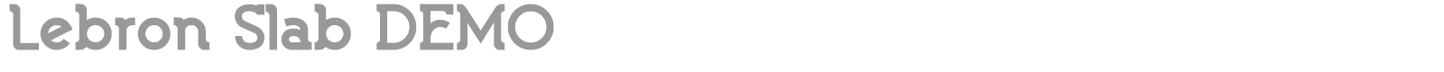 Lebron Slab font preview