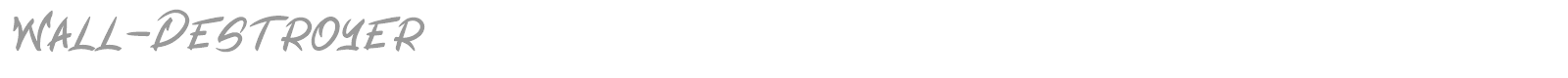 Wall Destroyer font preview