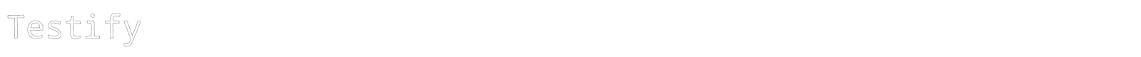 Testify font preview