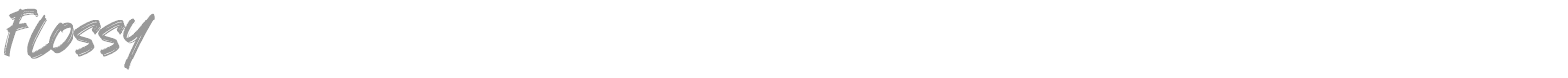 Flossy font preview