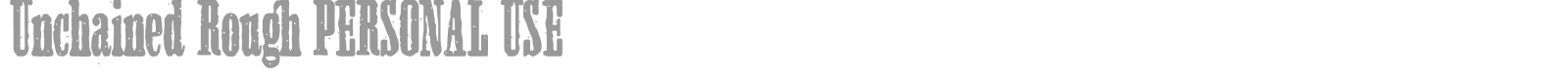 Unchained font preview
