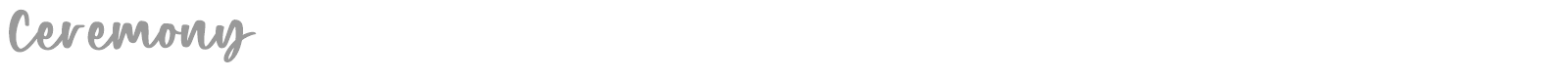 Ceremony font preview
