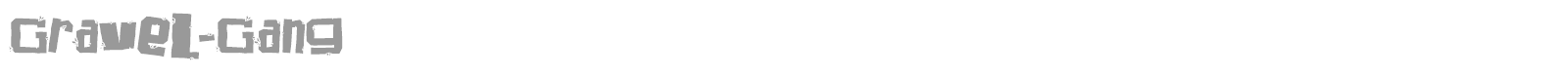 Gravel Gang font preview