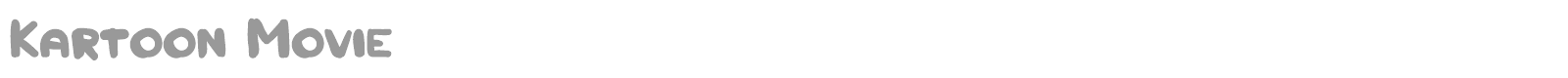 Kartoon Movie font preview