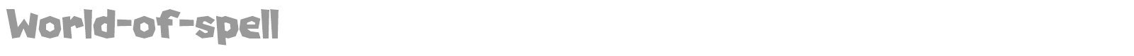 World of Spell font preview