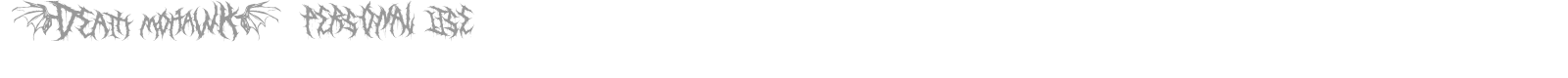 Death Mohawk font preview