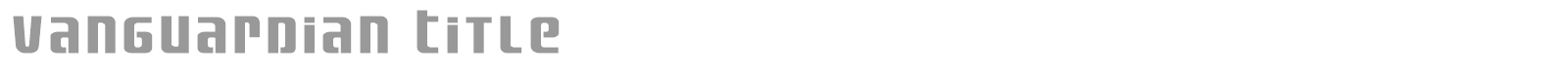 Vanguardian font preview