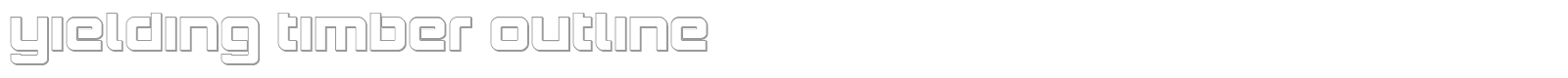 Yielding Timber font preview