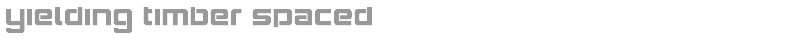 Yielding Timber font preview