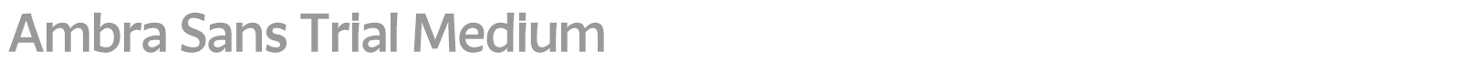 Ambra Sans font preview
